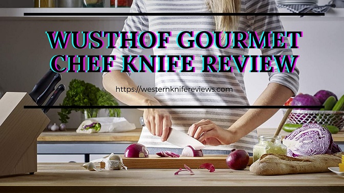 Wusthof Gourmet Chef knife review