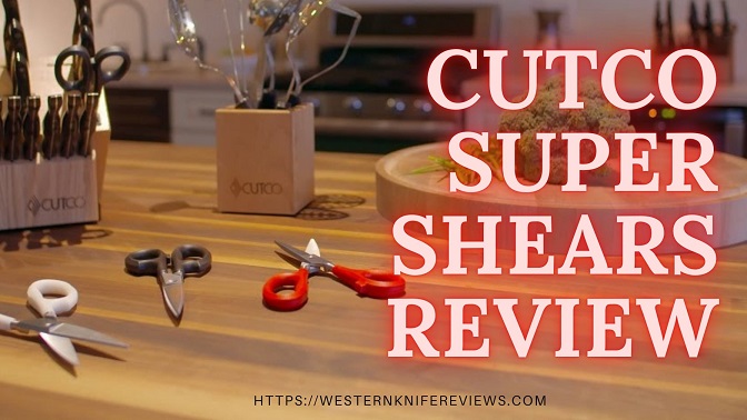 Cutco Super Shears Review for kitchen