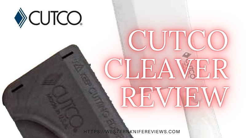 Cutco Cleaver Review