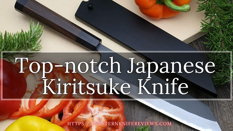 Top-notch Japanese Kiritsuke Knife