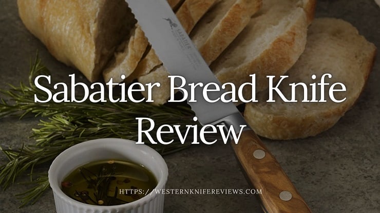 Sabatier Bread knives Review