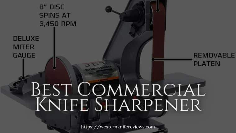 Best Commercial Knife Sharpener