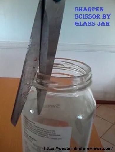 sharpen scissor by glass jar
