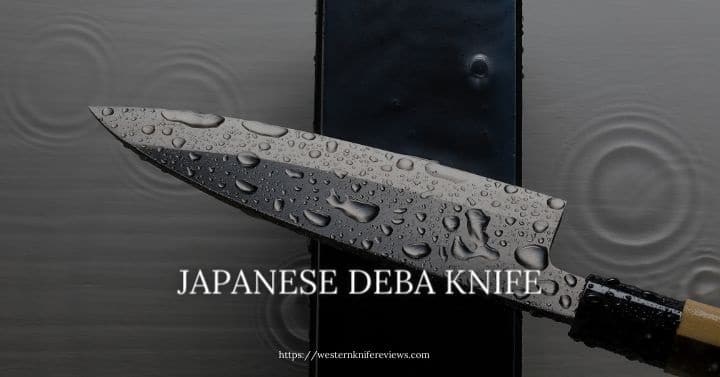 best Japanese Deba Knife